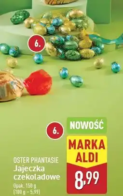 ALDI Jajeczka czekoladowe z nadzieniem mlecznym Oster Phantasie oferta