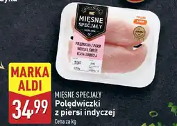 ALDI MIĘSNE SPECJAŁY Polędwiczki z piersi indyczej oferta