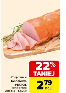 Carrefour Polędwica Pekpol oferta