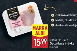 ALDI MIĘSNE SPECJAŁY Golonka z indyka oferta