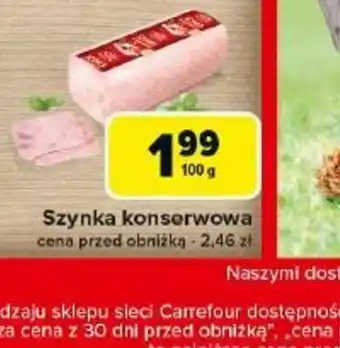 Carrefour Szynka konserwowa oferta