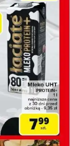 Carrefour Mleko Laciate UHT Protein+ oferta