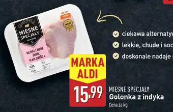 ALDI MIĘSNE SPECJAŁY Golonka z indyka oferta