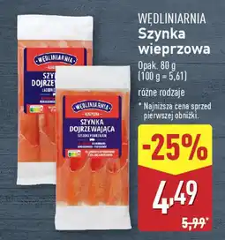 ALDI WĘDLINIARNIA Szynka wieprzowa oferta