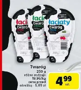 Carrefour Twaróg półtłusty Łaciaty oferta