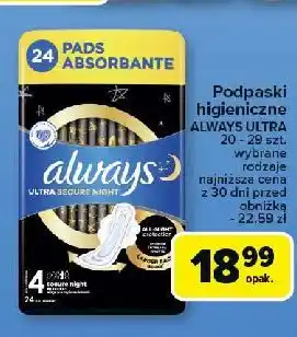 Carrefour Podpaski secure night Always Ultra oferta