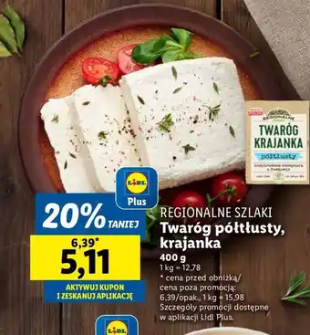 Lidl Twaróg półtłusty krajanka Regionalne Szlaki oferta