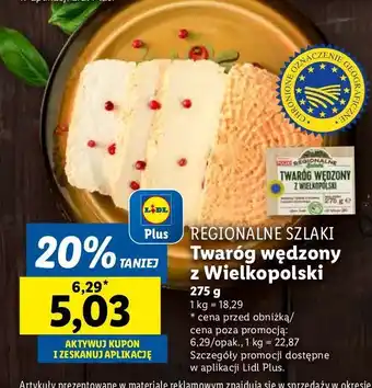 Lidl Twaróg wędzony z wielkopolski Regionalne Szlaki oferta