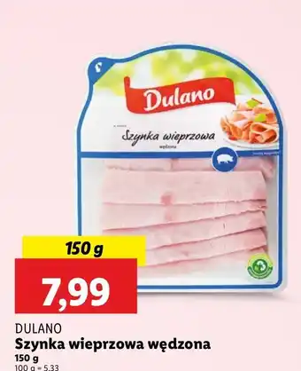 Lidl Szynka wieprzowa krojona Dulano oferta