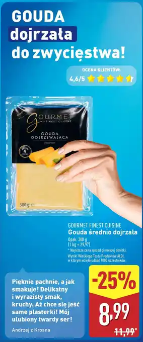 ALDI GOURMET FINEST CUISINE Gouda średnio dojrzała oferta