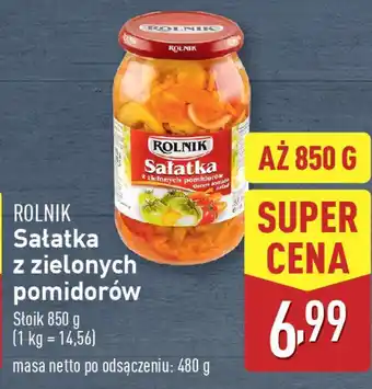 ALDI ROLNIK Sałatka z zielonych pomidorów oferta