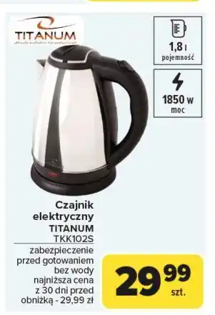 Carrefour Czajnik tkk102s Titanum oferta