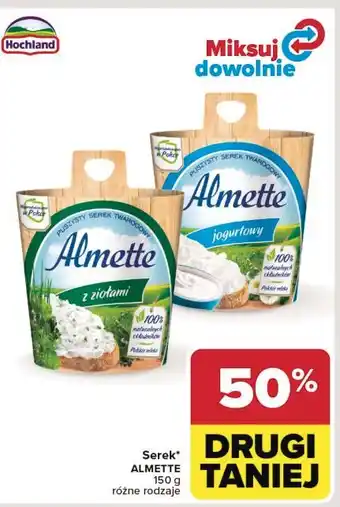 Carrefour Serek jogurtowy Hochland Almette oferta