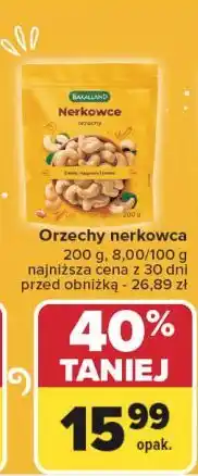 Carrefour Orzechy nerkowce Bakalland oferta