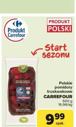 Carrefour Pomidory truskawkowe Carrefour Targ Świeżości oferta