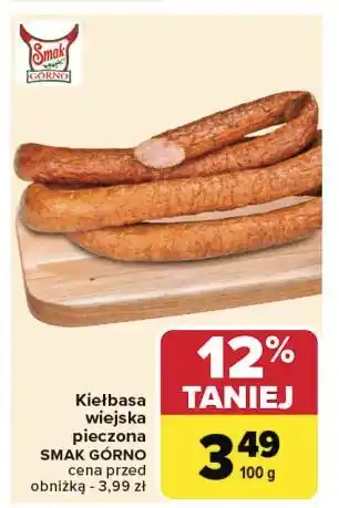 Carrefour Kiełbasa wiejska pieczona Smak Górno oferta