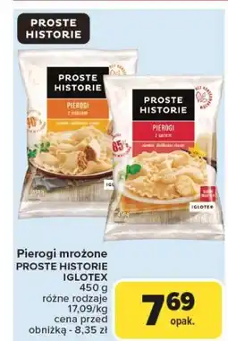 Carrefour Pierogi z serem Iglotex Proste Historie oferta