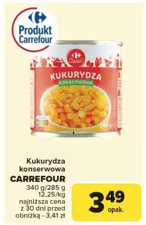 Carrefour Kukurydza konserwowa Carrefour Classic oferta