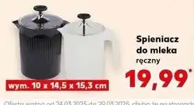 Kaufland Spieniacz do mleka 10 x 14.5 15.3 cm oferta