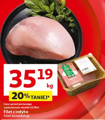 Auchan Filet z indyka Auchan Pewni Dobrego oferta