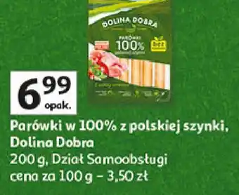 Auchan Parówki 100 % z szynki Dolina Dobra oferta