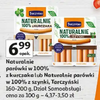 Auchan Parówki z szynki Tarczyński Naturalnie oferta