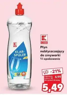 Kaufland Płyn nabłyszczający do zmywarek K-Classic oferta