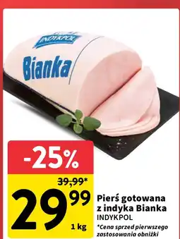 Intermarche Pierś z indyka gotowana bianka Indykpol oferta