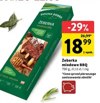 Intermarche Żeberka wolno gotowane miodowe bbq Dolina Dobra oferta