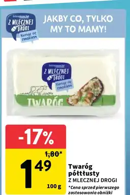 Intermarche Twaróg półtłusty Z Mlecznej Drogi oferta