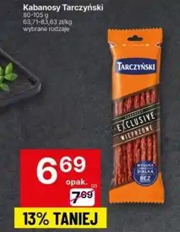 Delikatesy Centrum Kabanos Tarczyński oferta