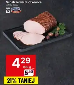 Delikatesy Centrum Schab ze wsi Buczkowice oferta