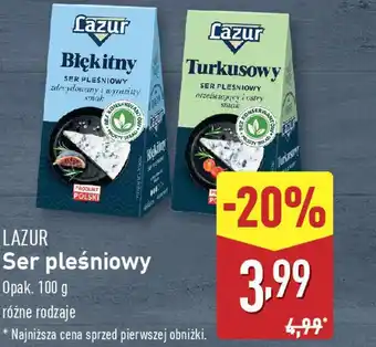 ALDI LAZUR Ser pleśniowy oferta