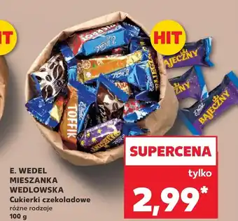 Kaufland Cukierki E. Wedel oferta