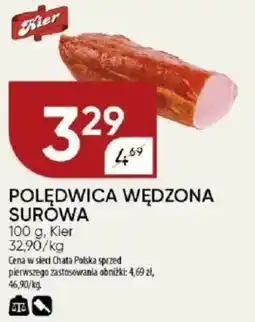 Chata Polska Polędwica wędzona surowa kier oferta