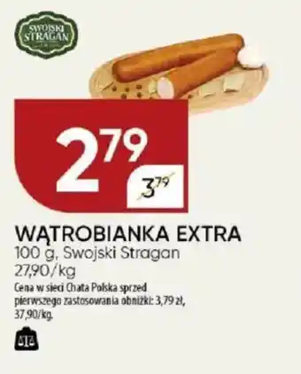 Chata Polska Wątrobianka extra swojski stragan oferta