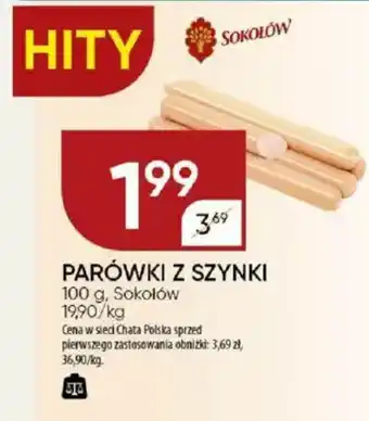 Chata Polska Parówki z szynki sokołów oferta