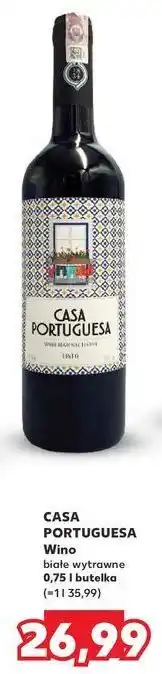 Kaufland Wino Casa Portuguesa oferta