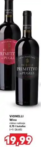 Kaufland Wino Vionelli Primitivo Di Puglia oferta