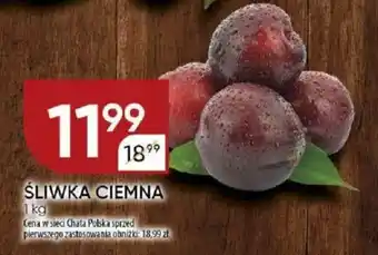 Chata Polska Śliwka ciemna oferta