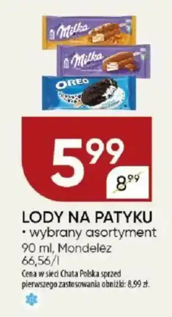 Chata Polska Lody na patyku mondelez oferta