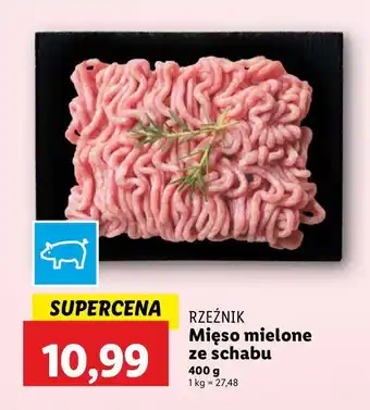 Lidl Mięso mielone ze schabu Rzeźnik Codzienna Dostawa oferta