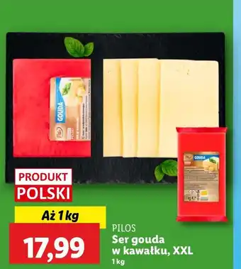 Lidl Ser gouda w kawałku Pilos oferta