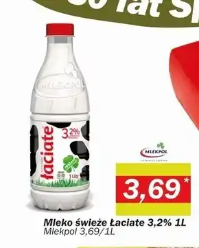 Społem Łaciate Mleko świeże 3,2 % 1 l oferta