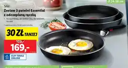 Lidl Zestaw 3 patelni Essential z odczepianą rączką Tefal oferta