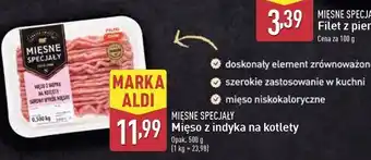 ALDI Mięso z indyka na kotlety Mięsne Specjały oferta