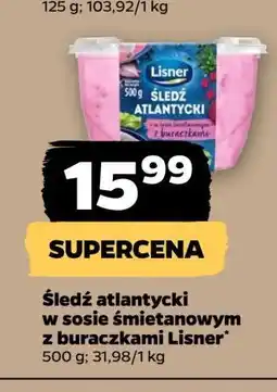 Netto Śledź atlantycki w sosie śmietanowym z buraczkami Lisner oferta