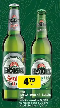 Carrefour Piwo HOLBA HORSKÁ, ŠERÁK oferta