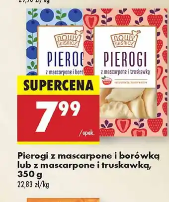 Biedronka Pierogi z mascarpone i borówką Nowy Wiśnicz oferta