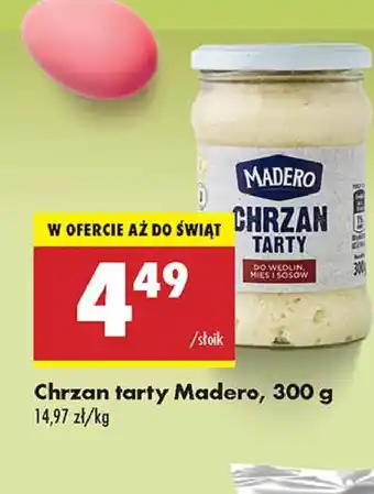 Biedronka Chrzan tarty Madero oferta